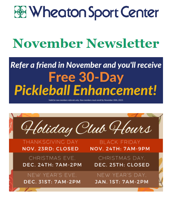 Wheaton Sport Center Newsletter November 2023. All upcoming events and news for November.