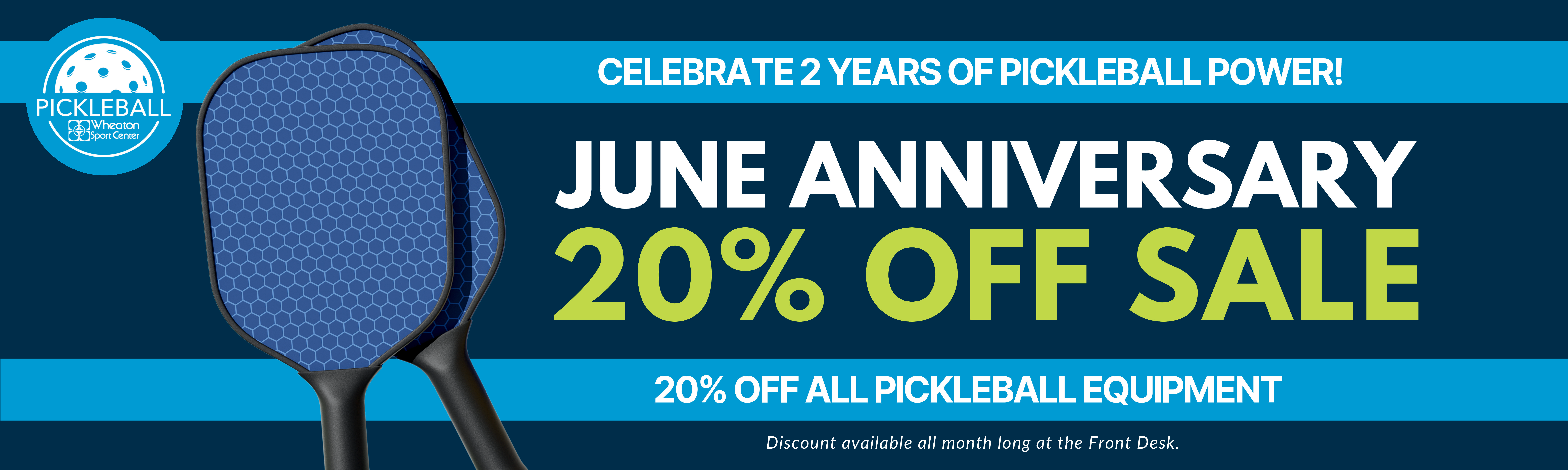 Wheaton Sport Center Pickleball Sale Web Banner