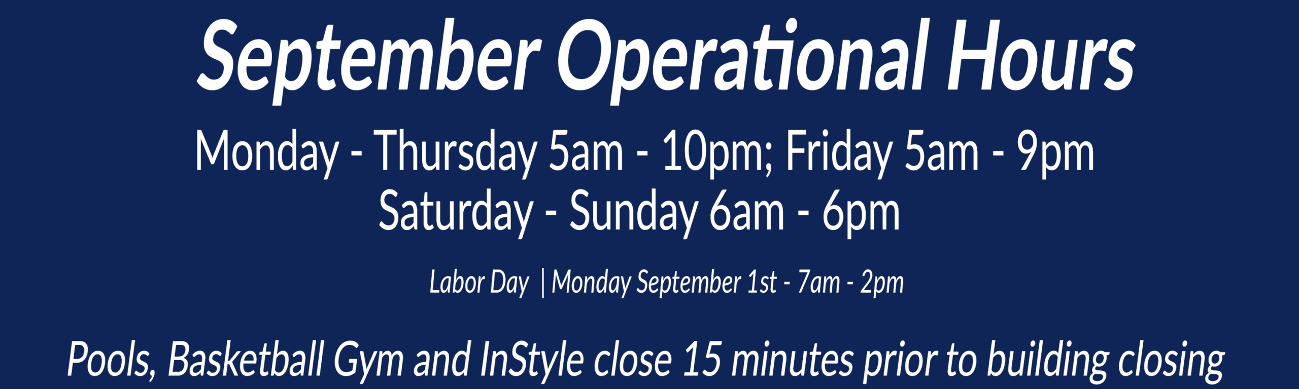 Wheaton Sport Center September 2025 Monthly Club Operational Hours