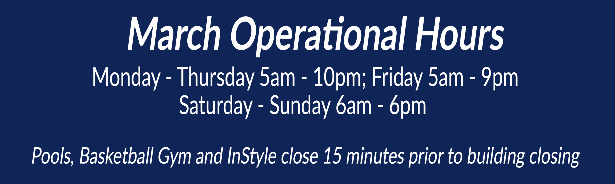 Wheaton Sport Center March 2026 Operational Hours