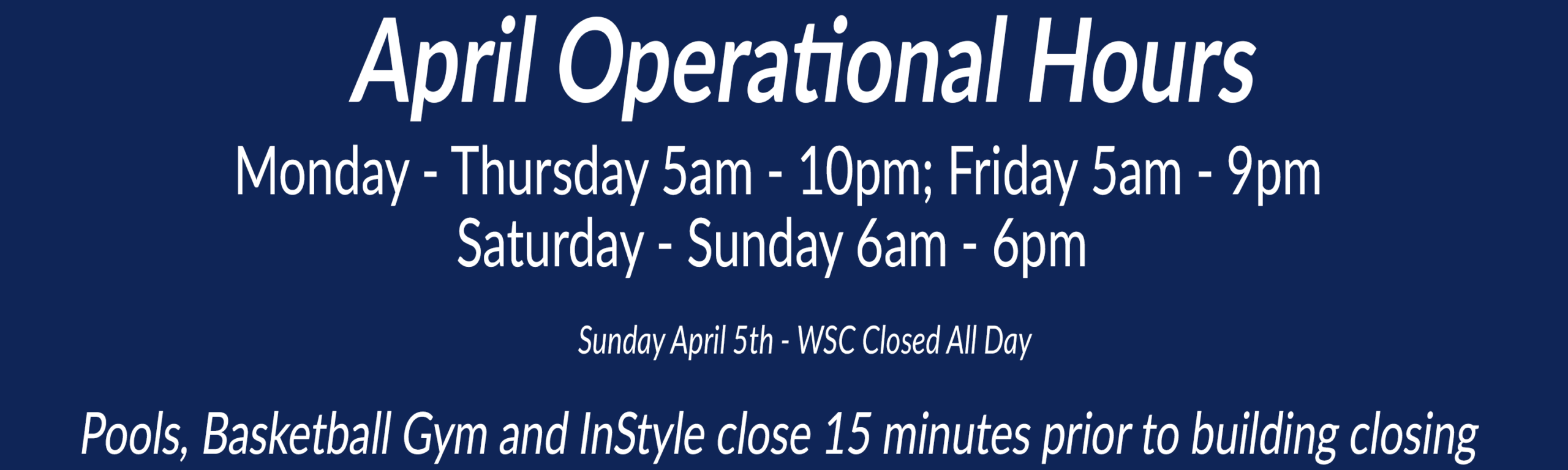 Wheaton Sport Center April 2026 Club Operational Hours