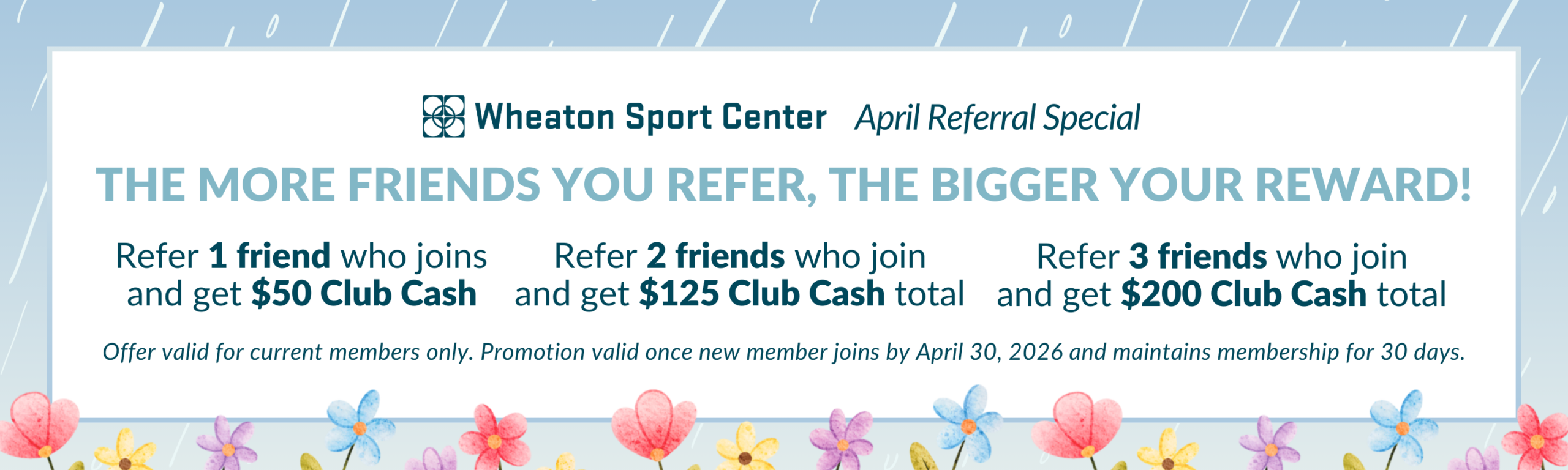 Wheaton Sport Center April Refer a Friend 2026