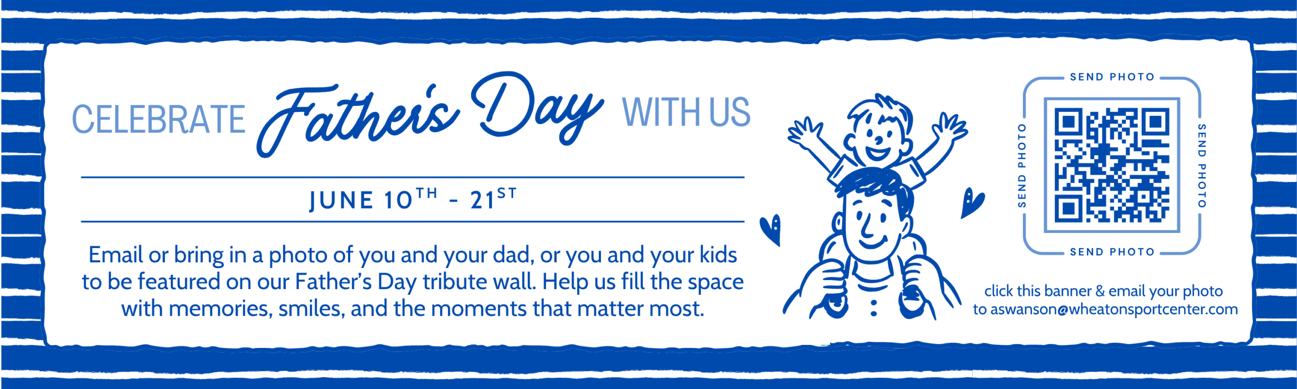 Wheaton Sport Center Father's Day