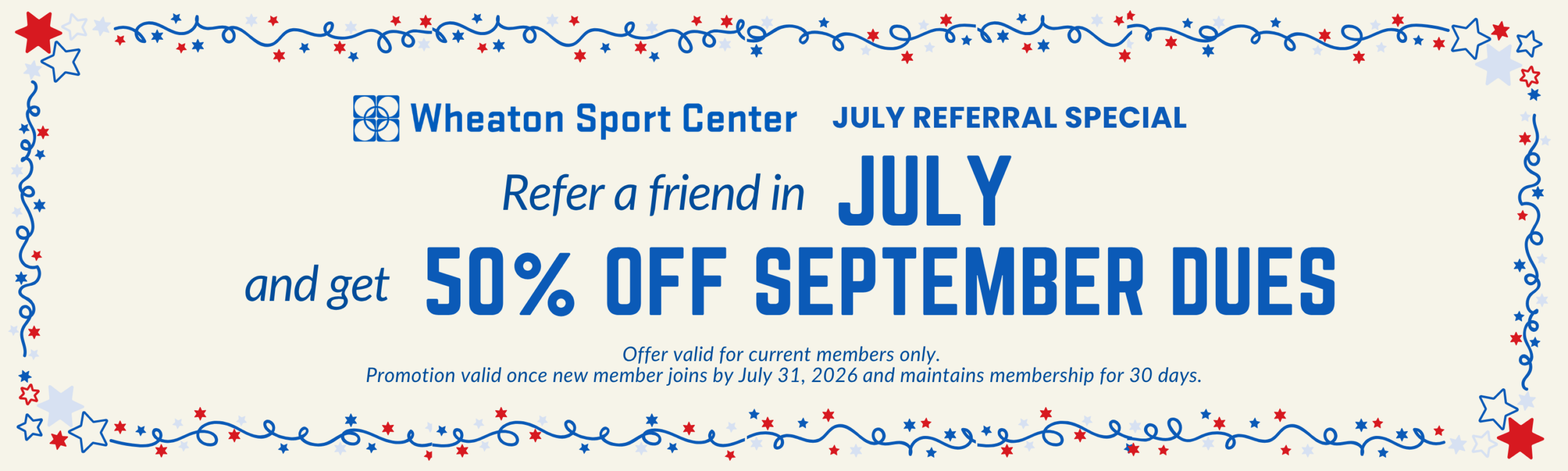Wheaton Sport Center July Referral