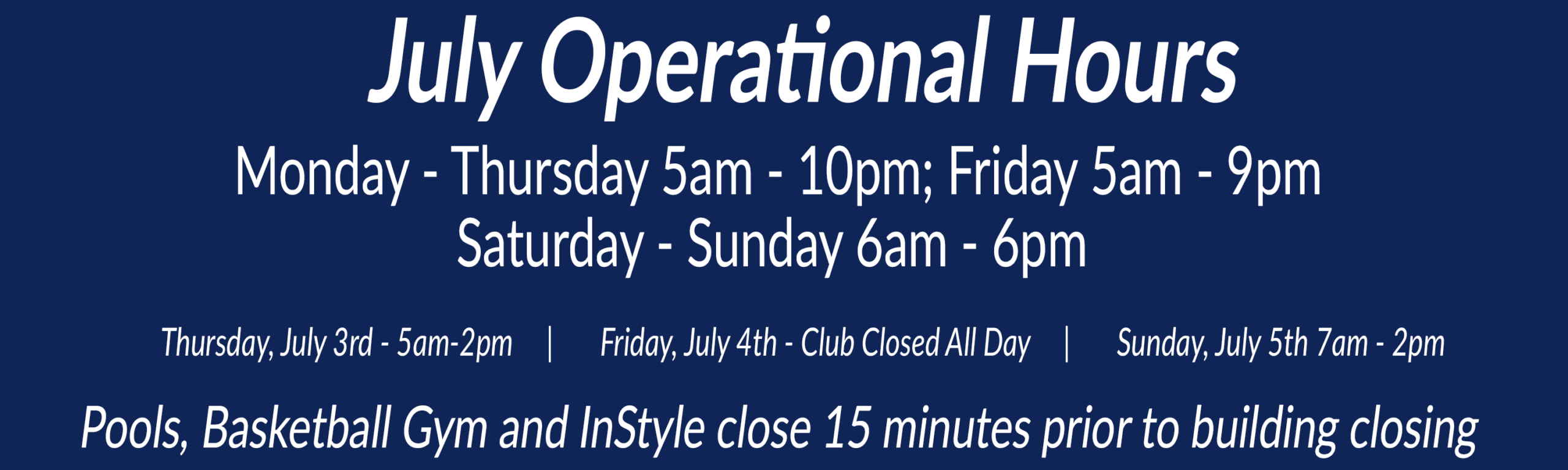 Wheaton Sport center Monthly Club Operational Hours July 2026