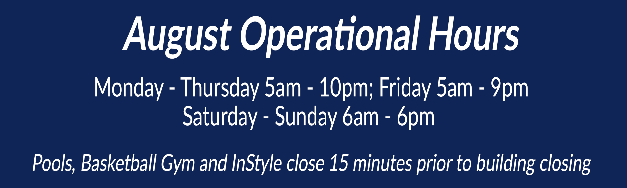 Wheaton Sport Center August 2026 Club Operational Hours